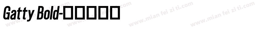 Gatty Bold字体转换
